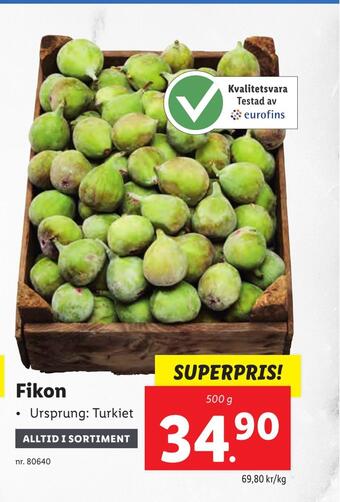 Lidl Fikon erbjuda