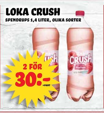 Nelins Loka crush erbjuda