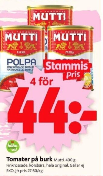 ICA Supermarket Tomater på burk Mutti. 400 g. erbjuda