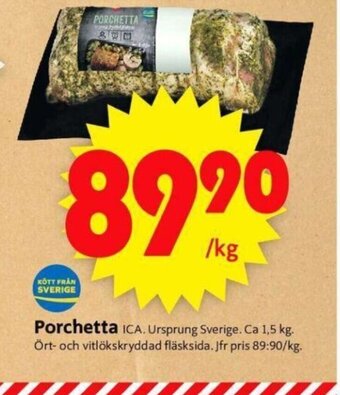 ICA Supermarket Porchetta ICA. erbjuda