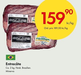 Snabbgross Entrecôte erbjuda