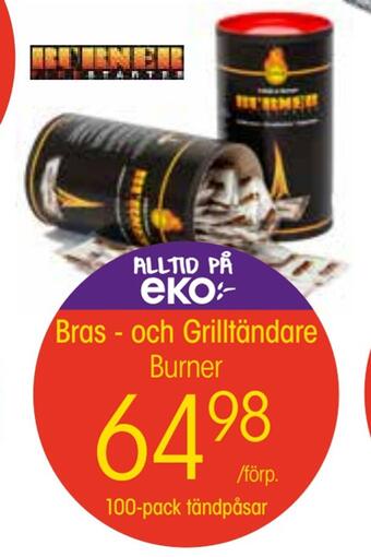 EKO Bras - och grilltändare erbjuda