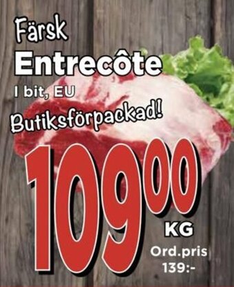 Supergrossen Färsk Entrecôte erbjuda