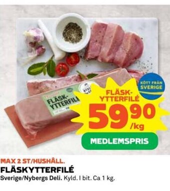 Coop FLÄSKYTTERFILÉ Sverige/Nybergs Deli erbjuda