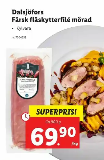 Lidl Dalsjöfors Färsk fläskytterfilé mörad erbjuda