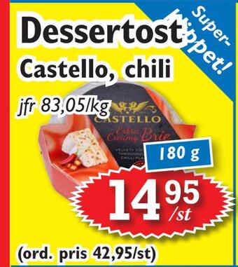 T-jarlen Dessertost erbjuda