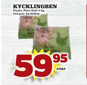 Supergrossen Kycklingben erbjuda