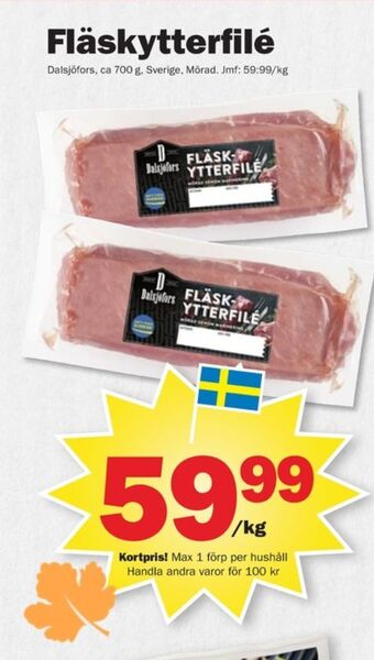 Pekås Dalsjöfors fläskytterfilé erbjuda
