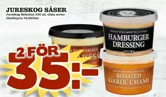 Jureskog såser