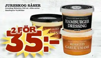Supergrossen Jureskog såser erbjuda