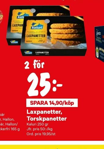 Laxpanetter, Torskpanetter