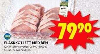 ICA Kvantum FLÄSKKOTLETT MED BEN erbjuda