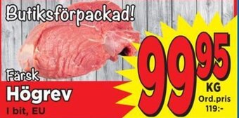 Supergrossen Färsk Högrev erbjuda