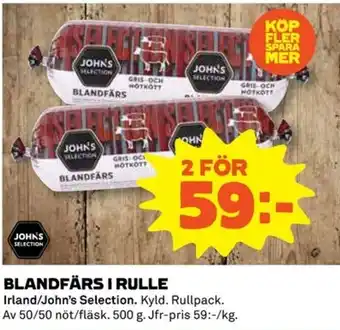 Coop Irland/John's Selection Blandfärs I Rulle 500g erbjuda