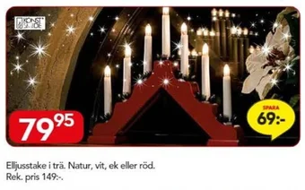 Bo Ohlsson Elljusstake i trä. Natur, vit, ek eller röd erbjuda