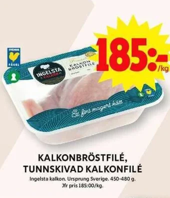 ICA Maxi KALKONBRÖSTFILÉ, TUNNSKIVAD KALKONFILÉ erbjuda