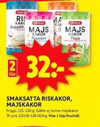ICA Kvantum SMAKSATTA RISKAKOR, MAJSKAKOR Friggs erbjuda