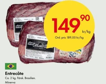 Snabbgross Entrecôte erbjuda