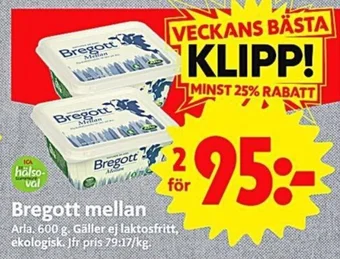 ICA Nära Bregott mellan Arla erbjuda