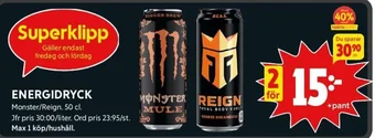 ICA Kvantum ENERGIDRYCK Monster/Reign. 50 cl. erbjuda