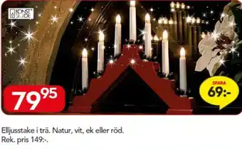 Bo Ohlsson Elljusstake i trä. Natur, vit, ek eller röd erbjuda