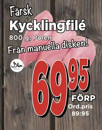 Supergrossen Kycklingfilé erbjuda