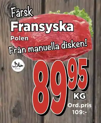 Supergrossen Fransyska erbjuda