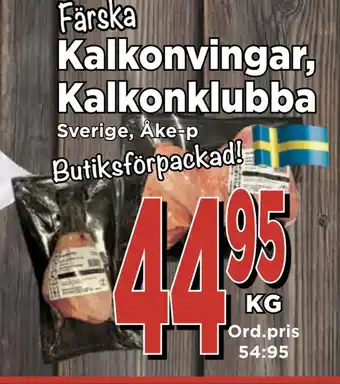 Supergrossen Kalkonvingar, kalkonklubba erbjuda