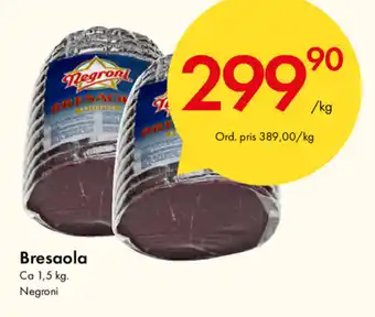 Snabbgross Bresaola 1,5kg erbjuda
