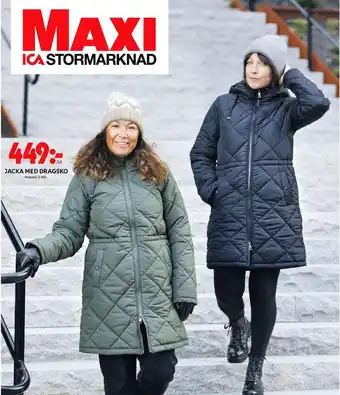 ICA Maxi JACKA MED DRAGSKO erbjuda