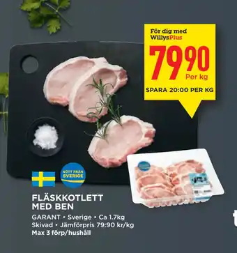 Willys Fläskkotlett med ben erbjuda