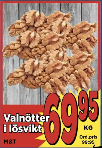 Supergrossen Valnötter i lösvikt erbjuda