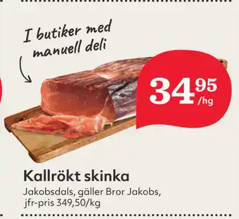 Hemköp Kallrökt skinka erbjuda