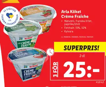 Lidl Arla Köket Crème Fraiche 2dl erbjuda
