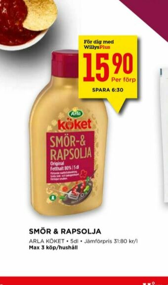 Willys Arla Köket Smör & Rapsolja erbjuda