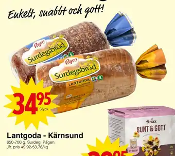 Matöppet Lantgoda - kärnsund erbjuda