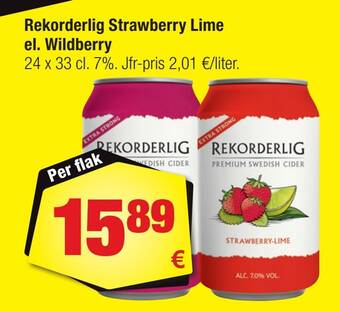 Calle Rekorderlig strawberry lime el. wildberry erbjuda