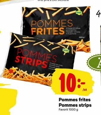 City Gross Pommes frites, Pommes strips erbjuda