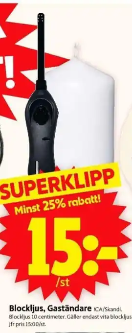 ICA Supermarket Blockljus, Gaständare erbjuda