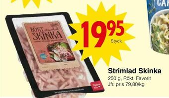 Strimlad Skinka