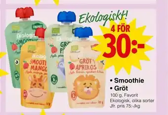 Matöppet Smoothie • Gröt erbjuda