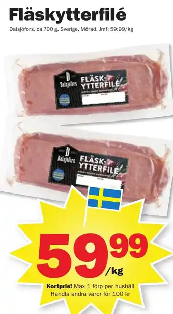 Pekås Fläskytterfilé Dalsjöfors erbjuda
