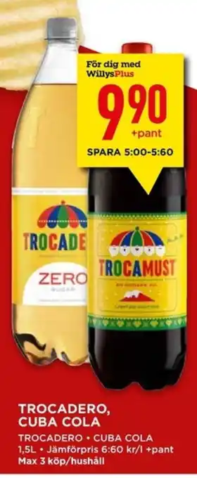 Willys TROCADERO, CUBA COLA erbjuda