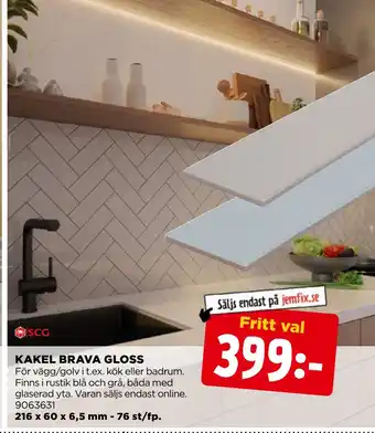 Jem&Fix Kakel brava gloss erbjuda