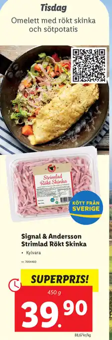 Lidl Signal & Andersson Strimlad Rökt Skinka 450 g erbjuda