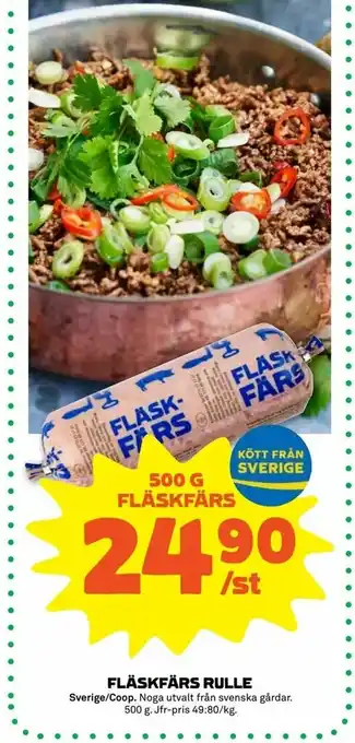 Stora Coop FLÄSKFÄRS RULLE erbjuda