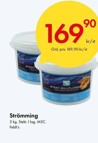 Snabbgross Strömming 3 kg. Stekt. I lag. MSC. Feldt's erbjuda