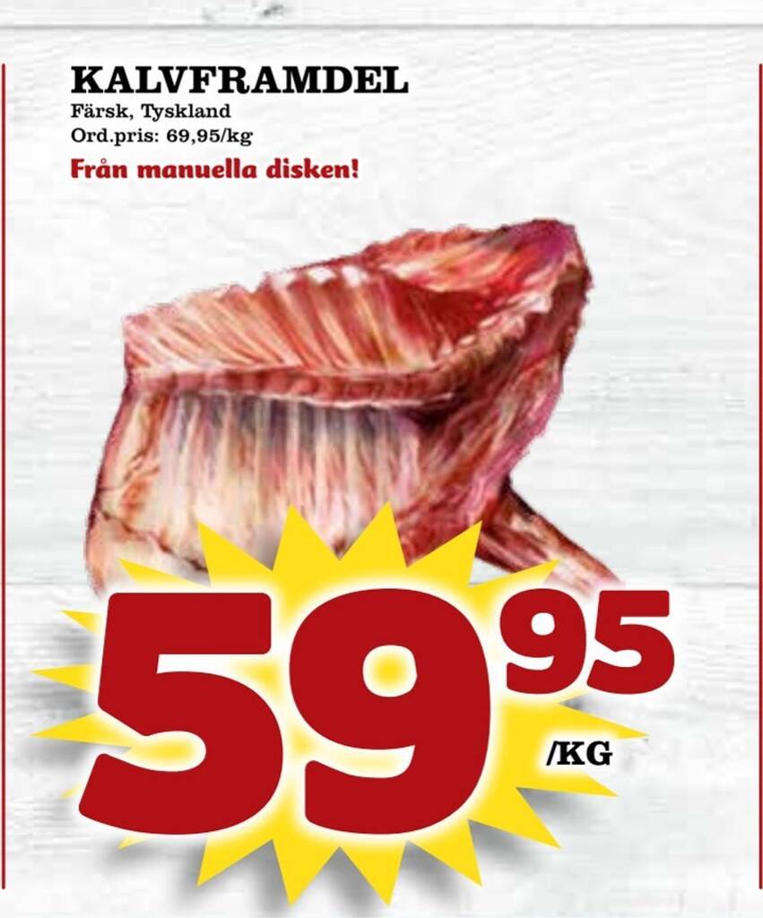 Supergrossen Kalvframdel erbjuda