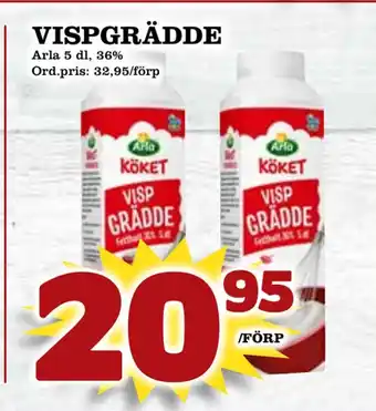Supergrossen Vispgrädde erbjuda