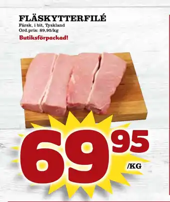 Supergrossen Fläskytterfilé erbjuda